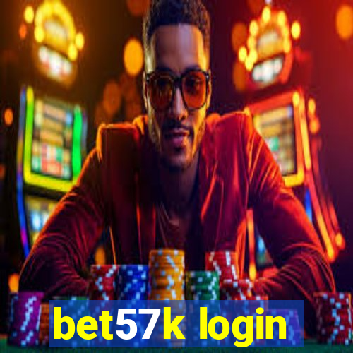 bet57k login